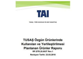 TUSAŞ’dan Yerlileştirme Hamlesi