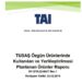 TUSAŞ’dan Yerlileştirme Hamlesi