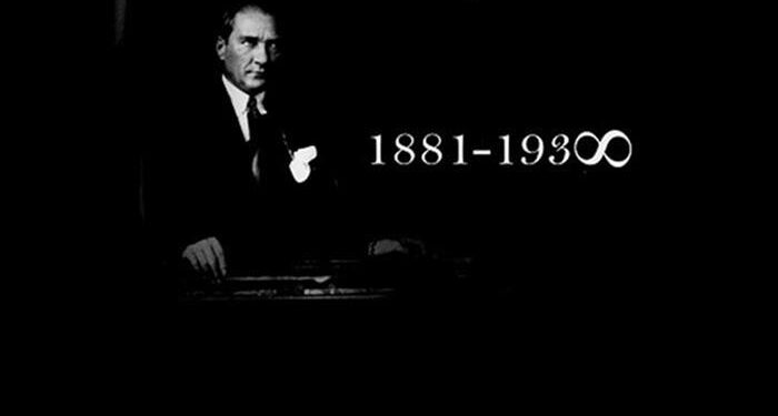 Atatürk’ü Saygıyla ve Özlemle Anıyoruz
