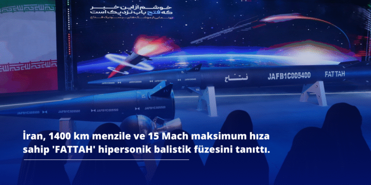 İran, 1400 km Menzile ve 15 Mach Maksimum Hıza Sahip ‘FATTAH’ Hipersonik Balistik Füzesini Tanıttı