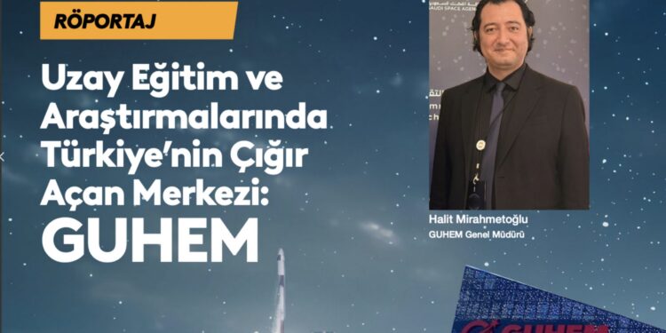 Özel Röportaj: GUHEM Genel Müdürü Halit Mirahmetoğlu