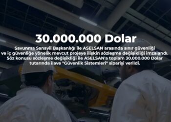 ASELSAN’a 30 Milyon Dolarlık İlave “Güvenlik Sistemleri” Siparişi