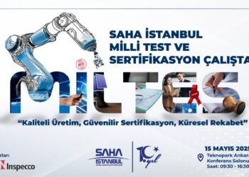 MİLTES 2025: Yerli Test ve Belgelendirme Ekosistemi Güçleniyor